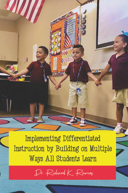 Implementing Differentiated Instruction by Building on Multiple Ways All Students Learn - eBook