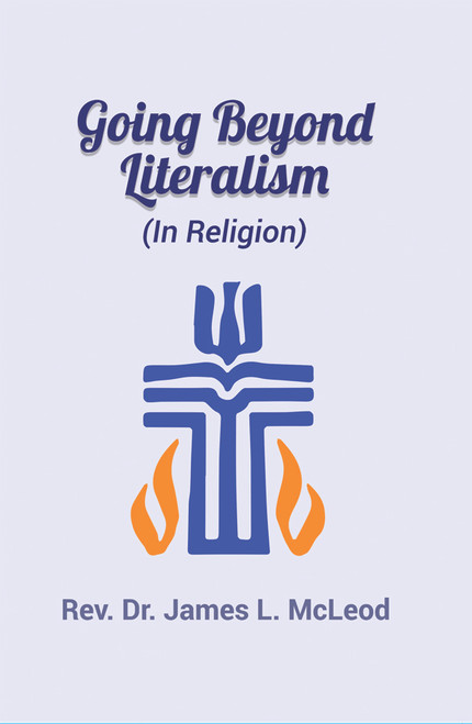 Going Beyond Literalism: (In Religion) - eBook