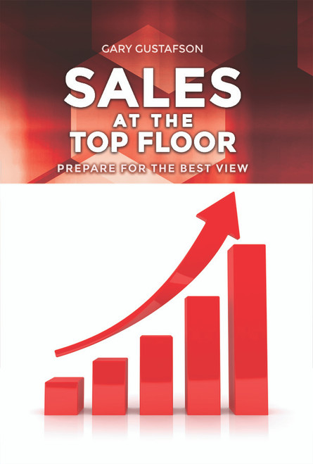 Sales at the Top Floor: Prepare for the Best View - eBook