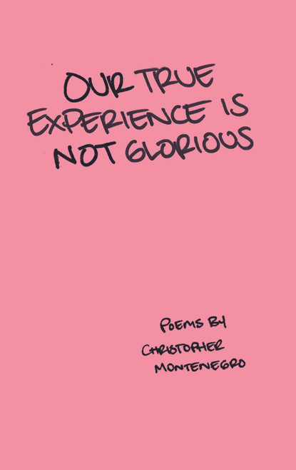 Our True Experience is Not Glorious- eBook
