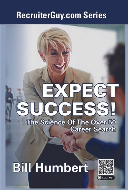 Expect Success! The Science of the Over 50 Career Search 