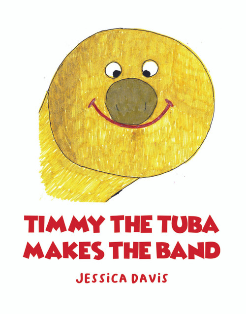 Timmy the Tuba Makes the Band - eBook