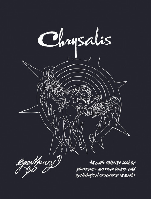 Chrysalis: An adult coloring book of portraits, mystical beings and mythological creatures in masks - eBook