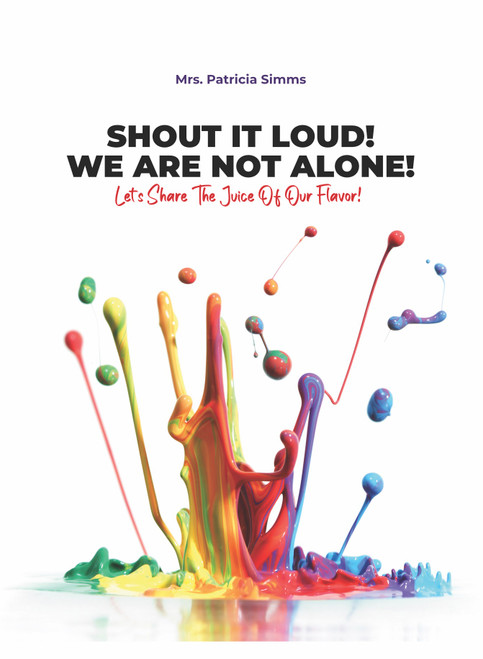 Shout It Loud! We Are Not Alone!