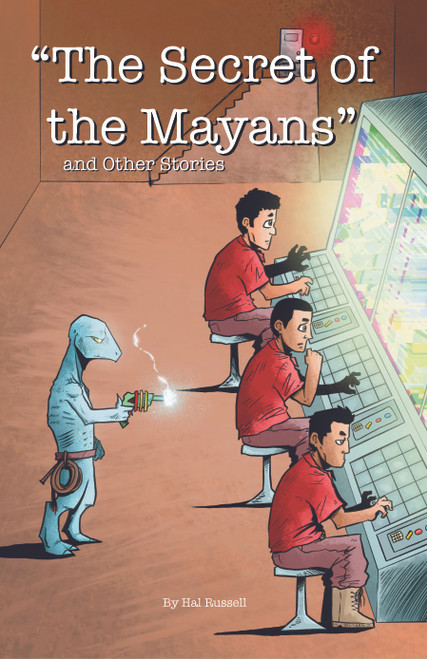 “The Secret of the Mayans” and Other Stories - eBook