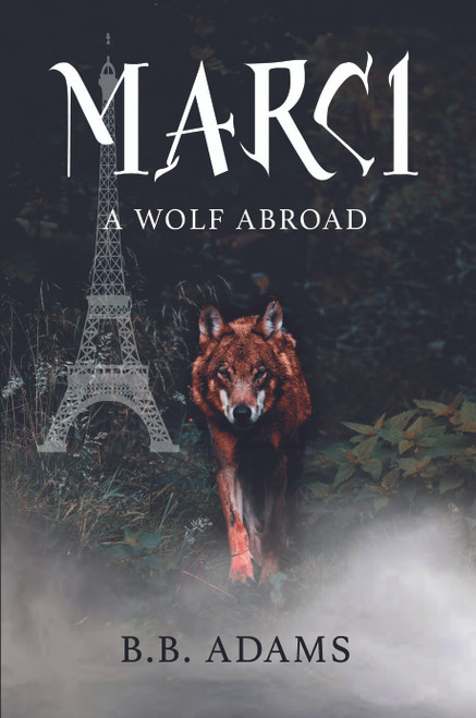 Marci: A Wolf Abroad - HB