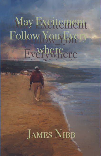 May Excitement Follow You Everywhere - eBook