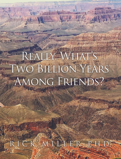 Really, What’s Two Billion Years Among Friends?