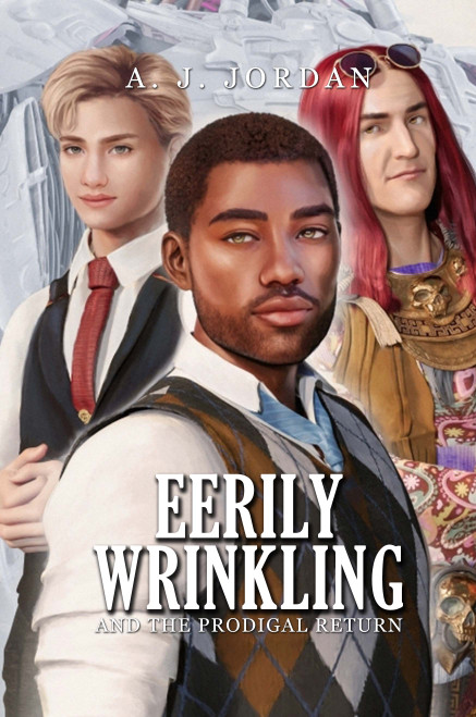 Eerily Wrinkling: And The Prodigal Return - eBook
