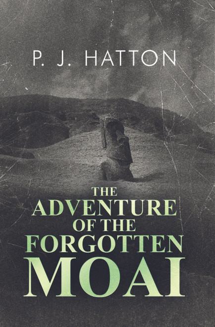 The Adventure of the Forgotten Moai - eBook