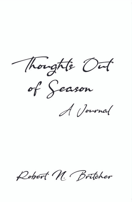 Thoughts Out of Season: A Journal