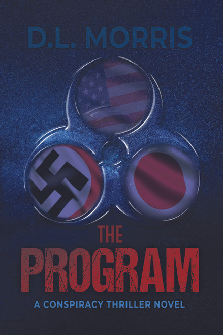 The Program: A Conspiracy Thriller Novel - eBook