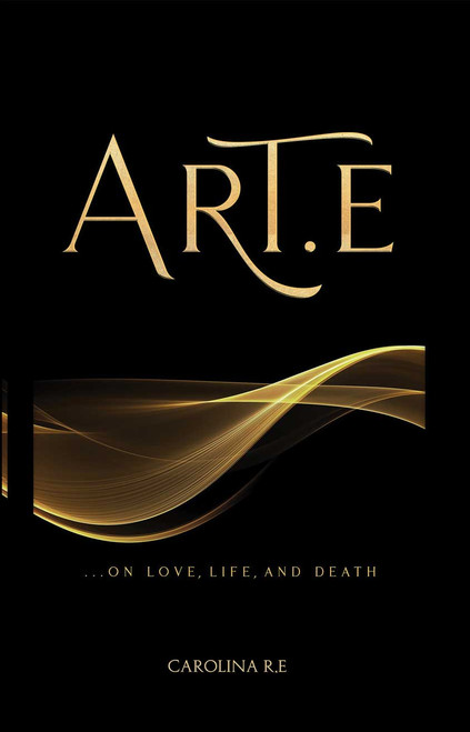 ART-E: ...On Life, Love, and Death - HB