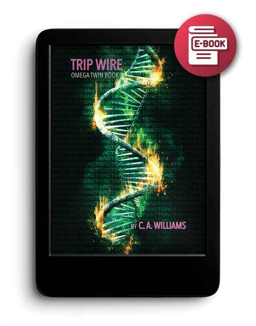 Trip Wire: Omega Twin Book 1 - eBook