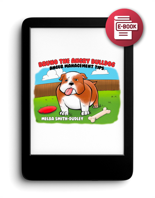 Bruno the Angry Bulldog: Anger Management Tips - eBook