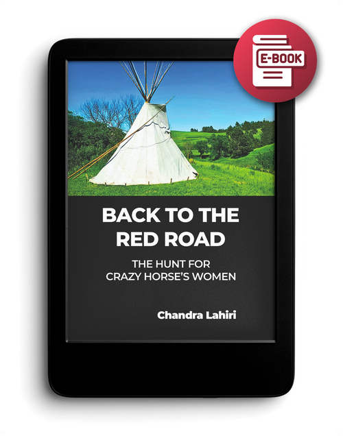 Back to the Red Road: The Hunt for Crazy Horse's Women - eBook