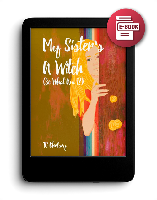 My Sister's a Witch (So What Am I?) - eBook