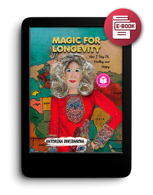 Magic for Longevity: How I Stay Fit, Healthy and Happy - eBook