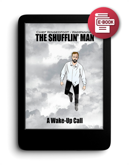 The Shufflin' Man: A Wake-Up Call - eBook