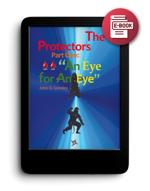 The Protectors: Part I: An Eye for an Eye - eBook