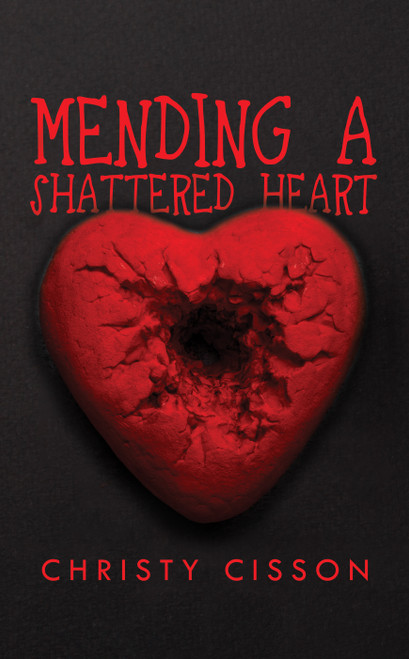 Mending A Shattered Heart - HB