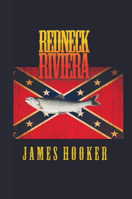 Redneck Riviera - eBook