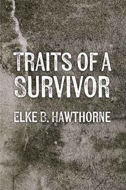 Traits of a Survivor