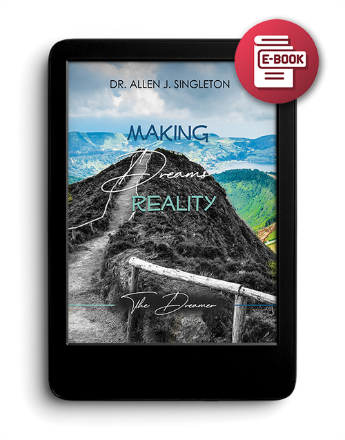 Making Dreams Reality: The Dreamer - eBook