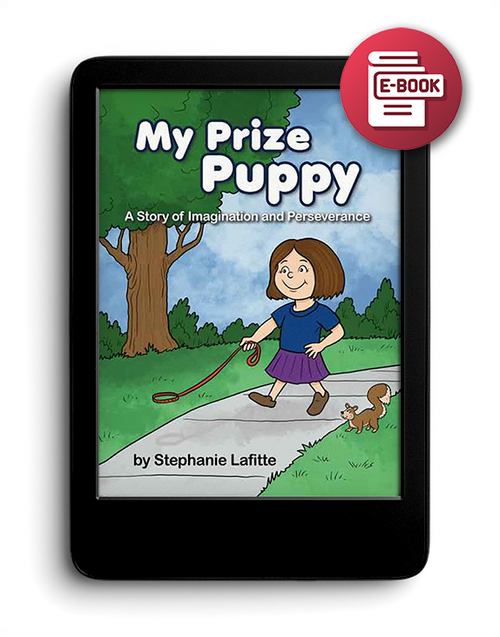 My Prize Puppy: A Story of Imagination and Perseverance - eBook