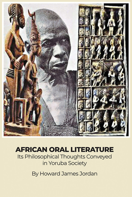 African Oral Literature: Its Philosophical Thoughts Conveyed in Yoruba Society