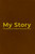 My Story by Priscilla Ann - eBook