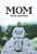 Mom - eBook