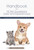 Handbook for All Pet Guardians (New and Experienced): Includes Little-Known Facts that Could Save Your Pet’s Life - eBook