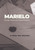 Marielo: A Foreign Service Life in Diary and Letters