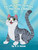 The Life of Thor the Kitten: Thor Finds a Home - eBook