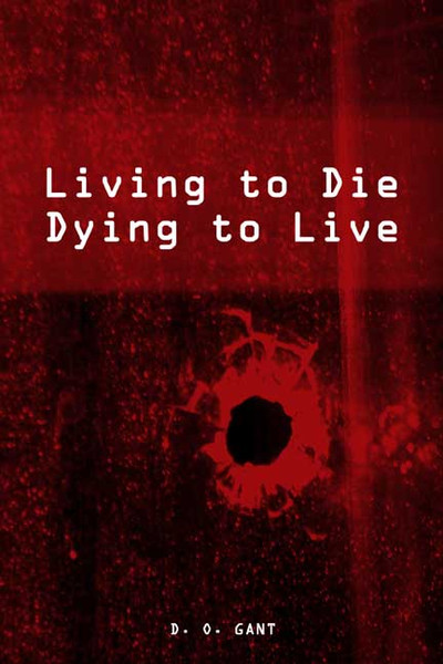 Living to Die! Dying to Live!