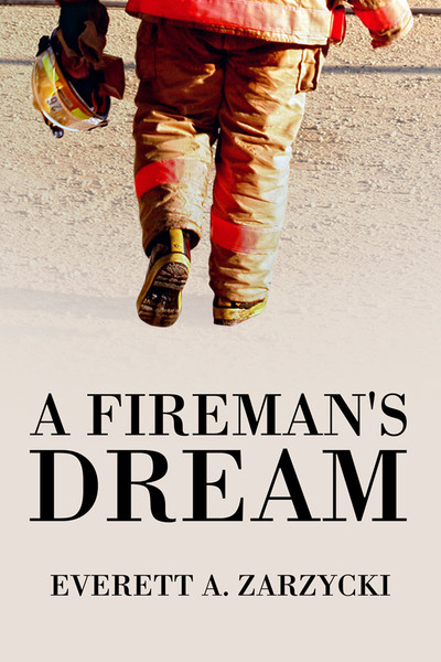 A Fireman's Dream