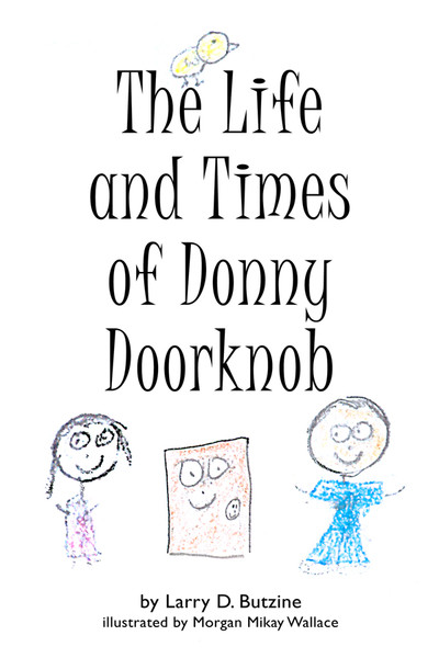 The Life and Times of Donny Doorknob