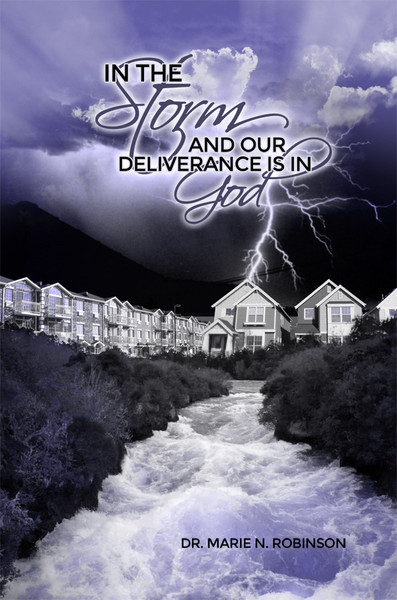 In the Storm and Our Deliverance is in God