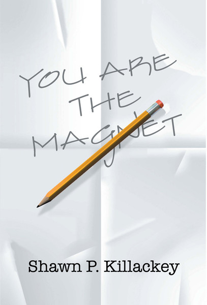 You Are the Magnet