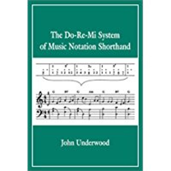 The Do-Re-Mi System of Music Notation Shorthand