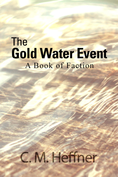 The Gold Water Event - eBook