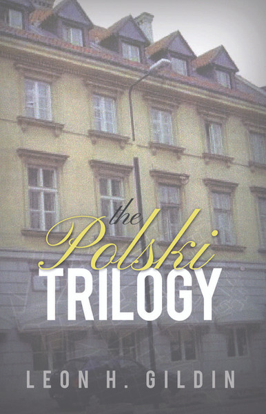 The Polski Trilogy