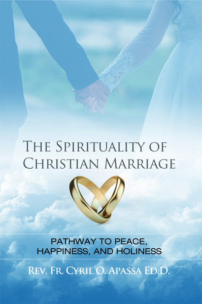 The Spirituality of Christian Marriage - eBook