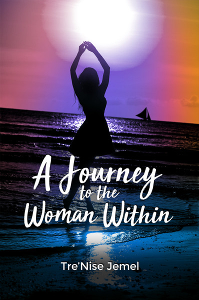 A Journey to the Woman Within