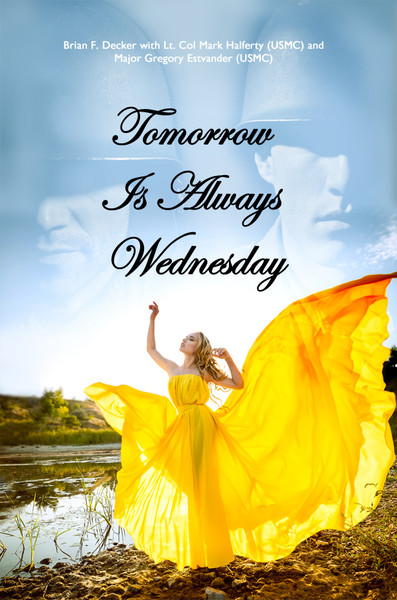 Tomorrow Is Always Wednesday 