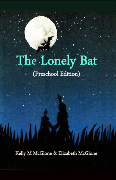 The Lonely Bat (Preschool Edition) - eBook 