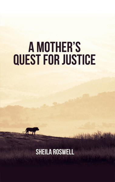 A Mother's Quest for Justice 