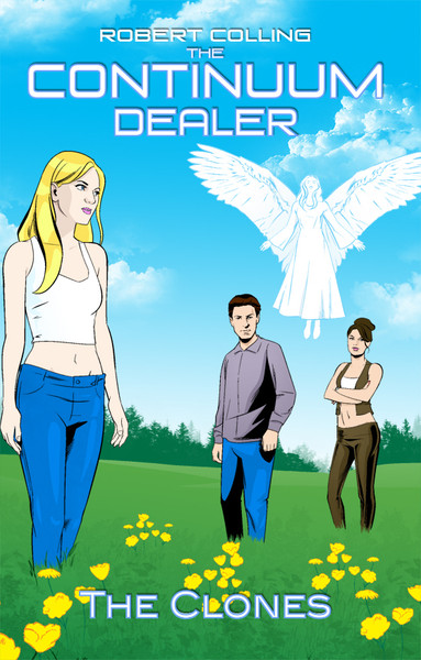 The Continuum Dealer: The Clones  - eBook