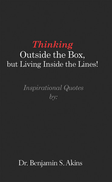 Thinking Outside the Box, but Living Inside the Lines! - eBook